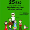 Kniha 25 Rád ako si chrániť svoj život, zdravie a majetok 13